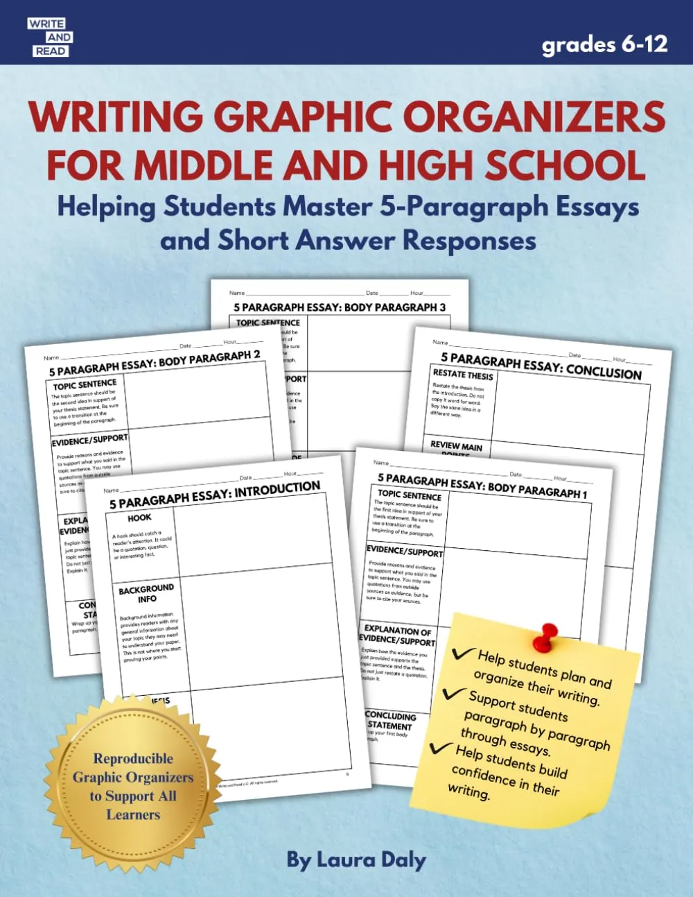 Writing Graphic Organizers for Middle and High School: Helping Students Master 5-Paragraph Essays and Short Answer Responses (grades 6-12) Paperback  March 14, 2024